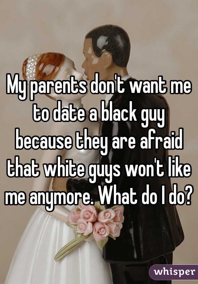 I want to date a black guy